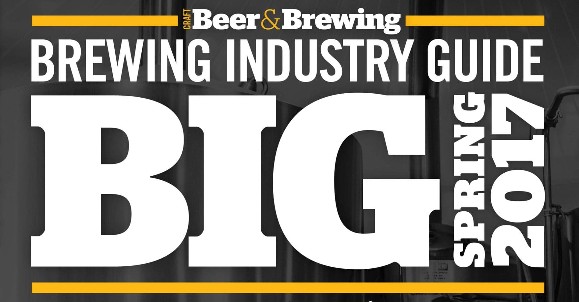 Editor’s Note, Brewing Industry Guide Spring 2017